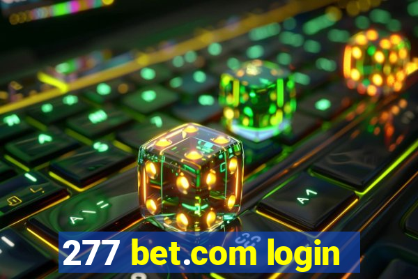 277 bet.com login